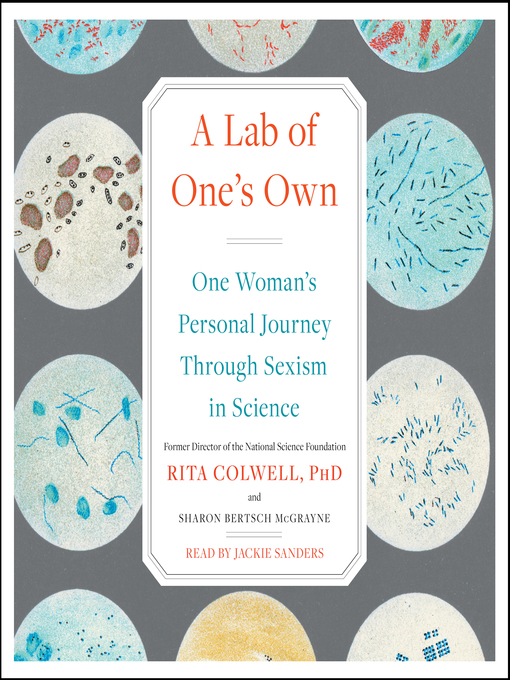 Title details for A Lab of One's Own by Rita Colwell - Available